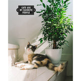 Cats are my Favorite Sign-Black-6"L-1601