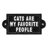 Cats are my Favorite Sign-Black-6"L-1601
