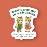 Eye Contact Funny Introvert Sticker