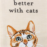 Life Is Better With Cats Kitchen Towel