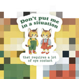 Eye Contact Funny Introvert Sticker