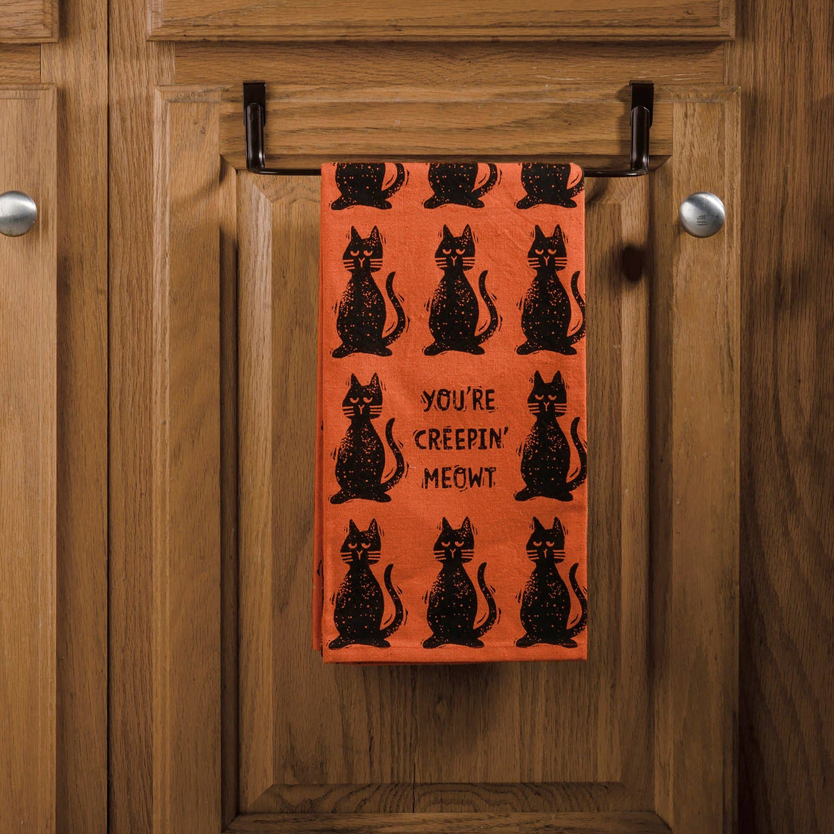 You're Creepin' Meowt Kitchen Towel