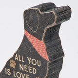 Love And A Dog Chunky Sitter