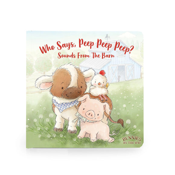 Who Says Peep Peep Board Book NEW Design