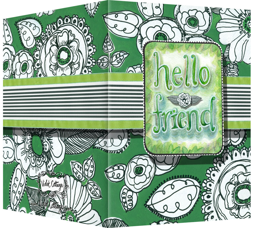 Hello Friend Greeting Card - Blank Inside - Green & White Flowers